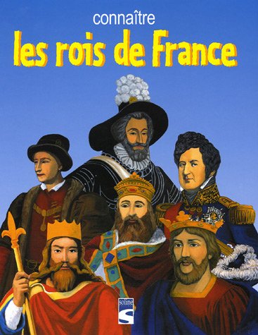 Connaître les rois de France