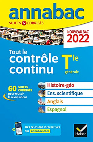 Annales du bac Annabac 2022 Tout le contrôle continu Tle