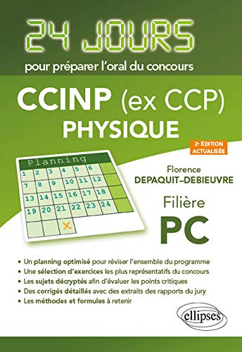 Physique 24 jours pour préparer loral du concours CCP - Filière PC - 2e édition actualisée