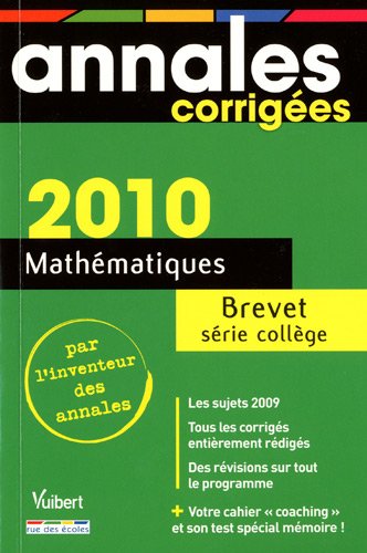 Mathématiques Brevet série collège 2010