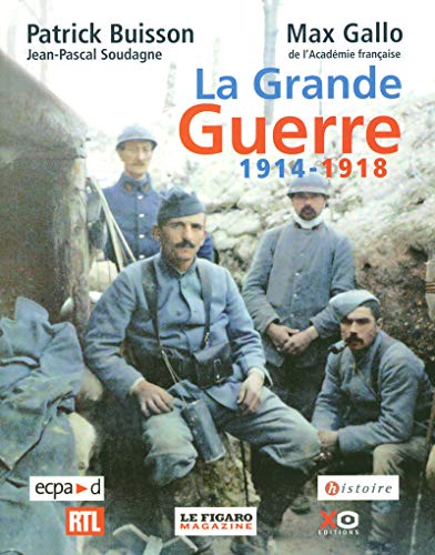 La Grande Guerre, 1914-1918