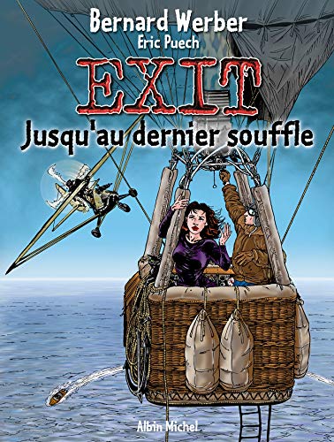 Exit, tome 3 : Jusqu'au dernier souffle