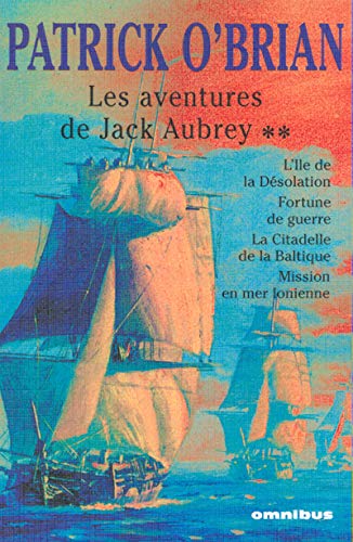Les Aventures de Jack Aubrey, tome 2