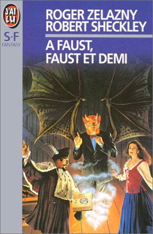 À Faust, Faust et demi
