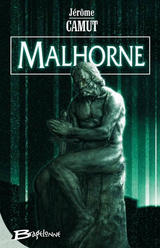 Malhorne, tome 1 : Malhorne