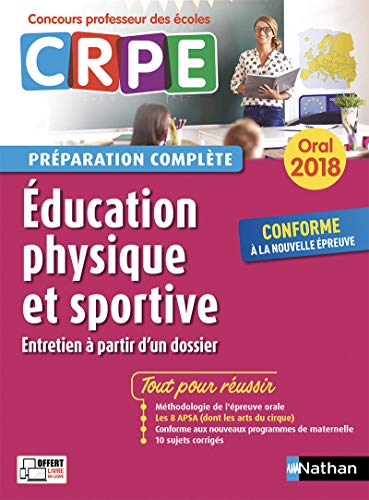 Education physique et sportive - Oral 2018 - Préparation complète - CRPE