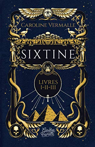 Sixtine: (Livres I-II-III)
