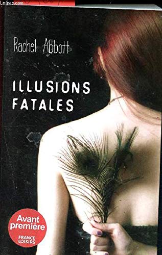 Illusions fatales