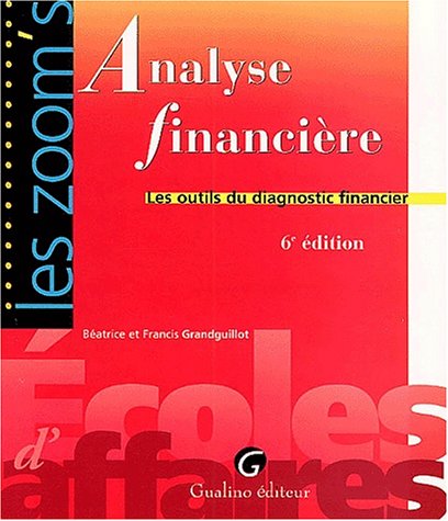 Zoom's analyse financière, 6e édition