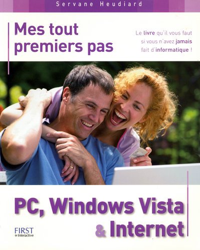 Mes tout premiers pas PC, Windows Vista et Internet