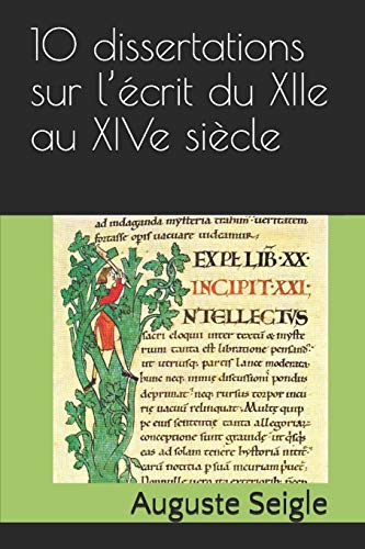 10 dissertations sur l’écrit du XIIe au XIVe siècle