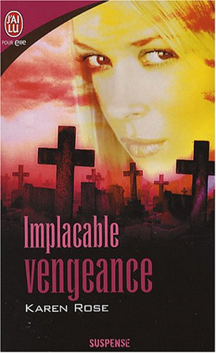 Implacable vengeance