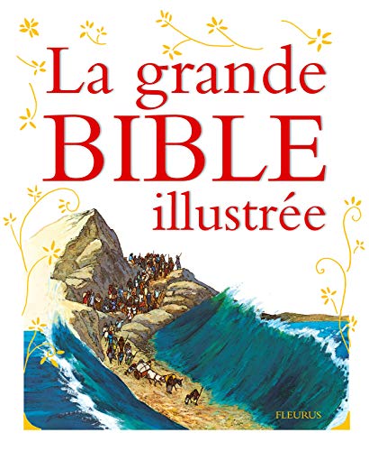 La grande Bible illustrée +CD
