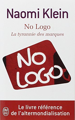 No Logo: La tyrannie des marques