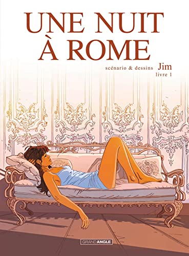 Une nuit à Rome, tome 1, cycle 1