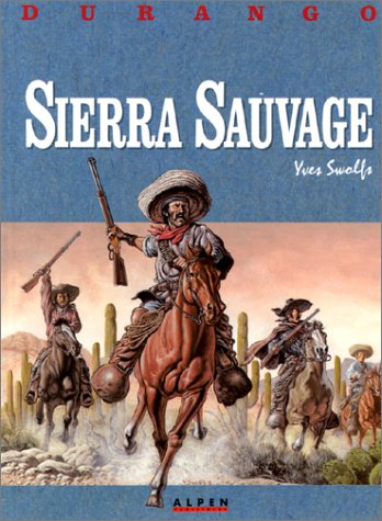 Durango, tome 5 : Sierra sauvage