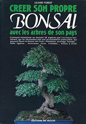 Créer son propre bonsaï avec les arbres de son pays