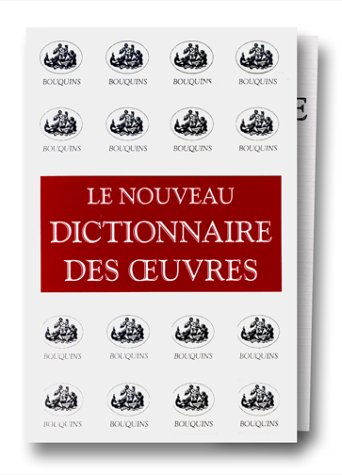 Le Nouveau dictionnaire des oeuvres de tous les temps et de tous les pays, coffret, 7 volumes