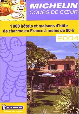 1000 Hôtels et maisons d'hôte de charme en France à moins de 80 