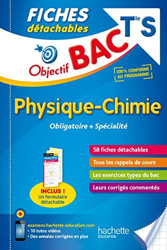 Objectif Bac Fiches Detachables Physique-Chimie Term S