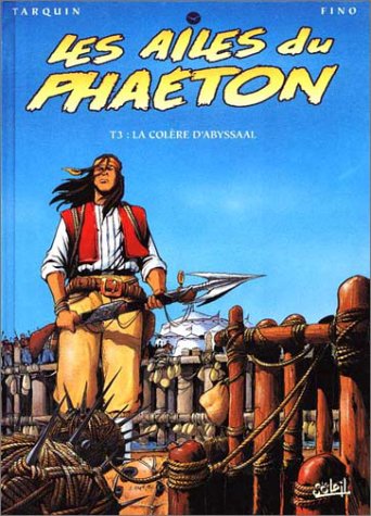 Les Ailes du Phaeton, tome 3 : la colere d'Abyssaal