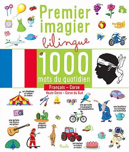 Premier imagier bilingue français-corse: 1000 mots du quotidien