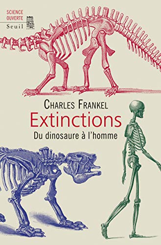 Extinctions: Du dinosaure à l'homme