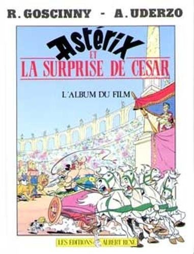 Astérix et la surprise de César : L'album du film
