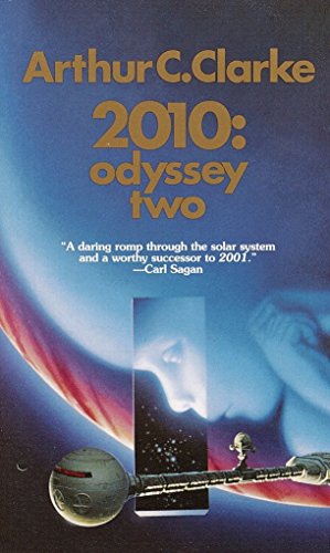 2010: Odyssey Two: A Novel