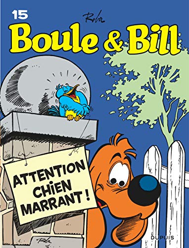 Boule et Bill, T15: Attention chien marrant !