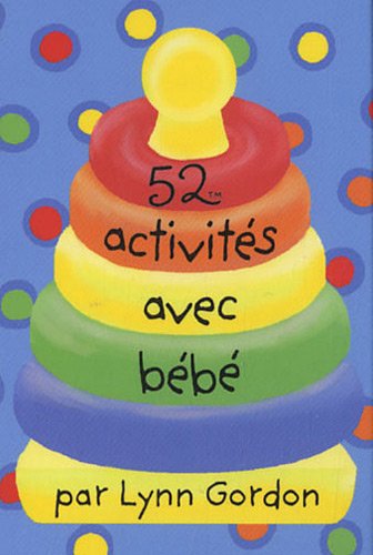 365 PARIS 52 activités avec bébé
