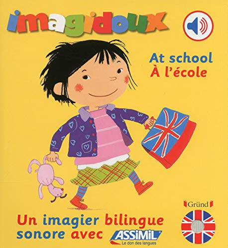 Imagidoux sonores bilingue - A l'école