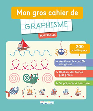 Mon gros cahier de graphisme maternelle