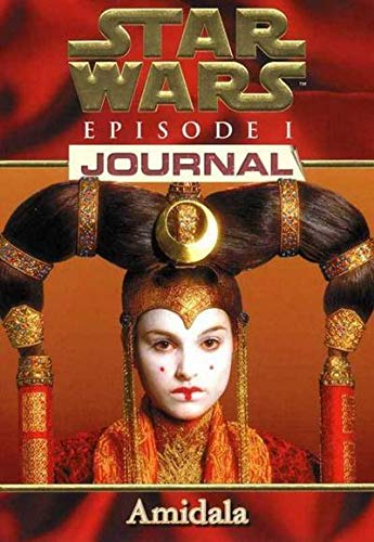 Star Wars, épisode 1. Journal amidala