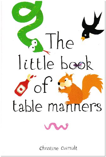 The Little Book of Table Manners