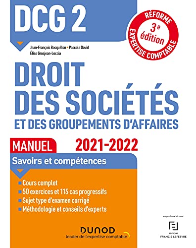 DCG 2 Droit des sociétés et des groupements d'affaires - Manuel - 2021/2022: Réforme Expertise comptable (2021-2022)