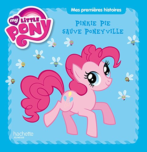 Pinkie Pie sauve Poneyville