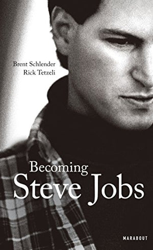 Becoming Steve Jobs