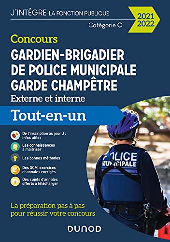 Concours Gardien-brigadier de police municipale - Garde champêtre - 2021-2022: Tout-en-un - Concours 2022 (2021-2022)