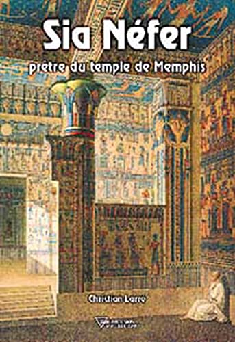 Sia Néfer : Prêtre du temple de Memphis