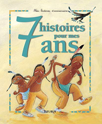 7 histoires pour mes 7 ans (1 livre + 1 CD audio)