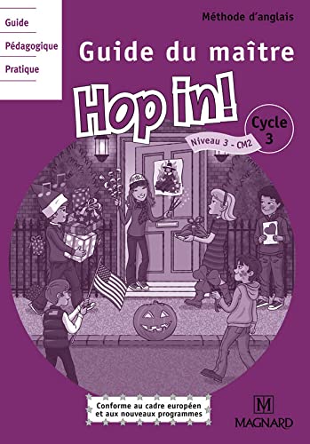 Hop in! Anglais CM2 (2011) - Guide du maître avec 2 CD audio