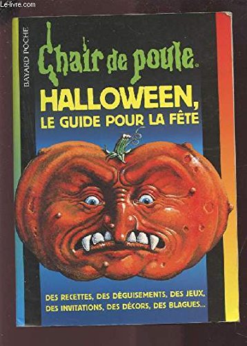 Halloween : Le Guide pour la fête
