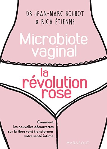 Microbiote vaginal : la révolution rose