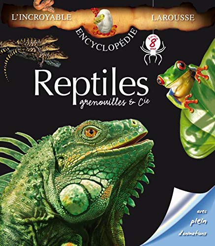 Reptiles, grenouilles et Cie
