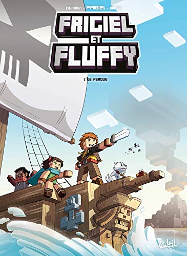 Frigiel et Fluffy T05: L'île perdue - Minecraft