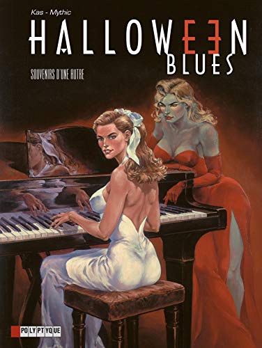 Halloween Blues, tome 3 : Souvenirs d'une autre