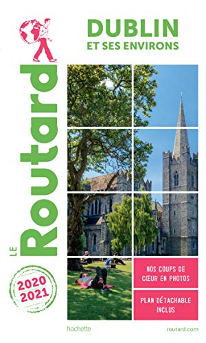 Guide du Routard Dublin 2020/2021