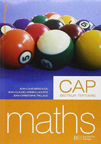Mathématiques CAP Tertiaire - Livre élève - Ed.2006