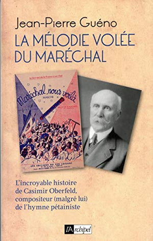 La mélodie volée du Maréchal